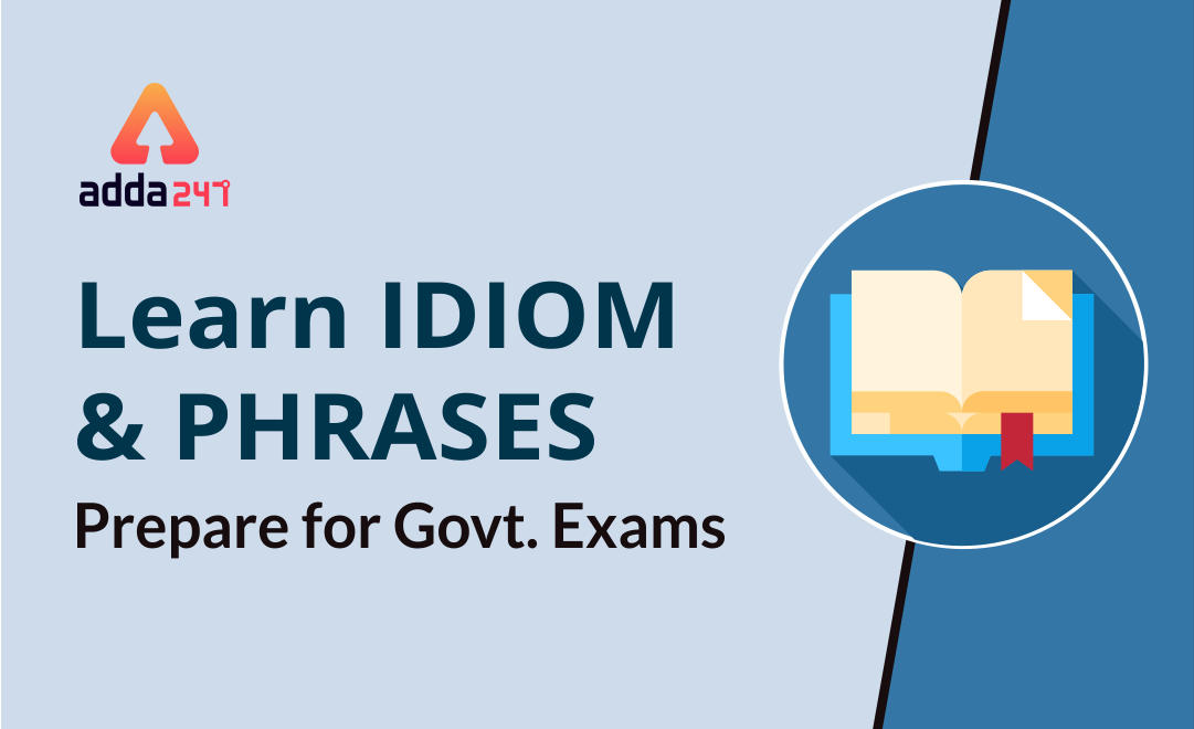 Important Idioms and phrases for SSC exams: 28th July 2019_40.1
