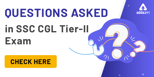 SSC CGL Tier 2 Exam Analysis 2018-19 : Questions Asked_40.1