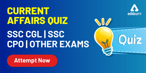 Current Affairs Quiz For SSC Exams 2019-20 : 18th November_40.1