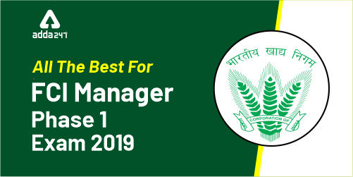 All The Best For FCI Manager Phase 1 Exam 2019_40.1