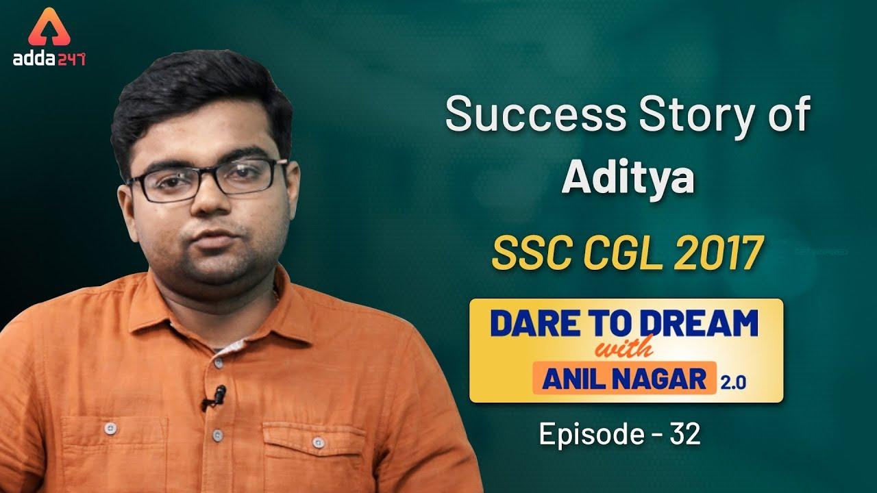 Success Story of Aditya | SSC CGL 2017 | Dare to Dream With Anil Nagar_40.1