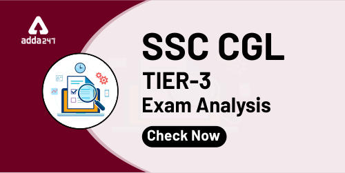 SSC CGL Tier 3 Exam Analysis 2019-20: Check Descriptive Paper Topics Here_40.1
