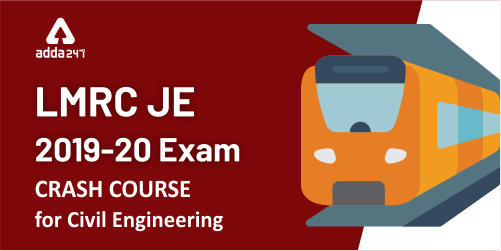 LMRC JE 2019-20 Exam | Crash Course For Civil Engineering_40.1