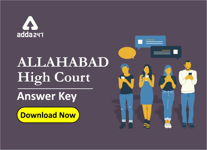 Allahabad High Court Answer Key 2020 Released For RO & Computer Assistant: Download Here_40.1