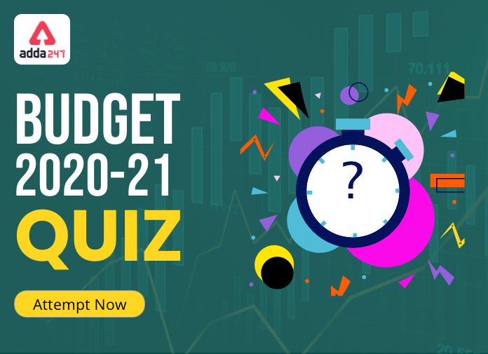 Budget 2020 Quiz: Questions With Detailed Explanation_40.1