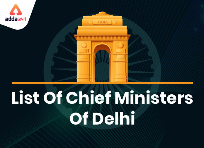 List Of Chief Ministers Of Delhi_40.1