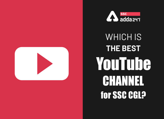 Which Is The Best YouTube Channel For SSC CGL?_40.1