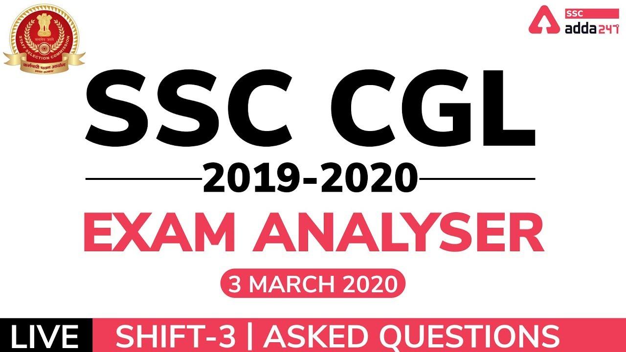 SSC CGL Exam Analysis 2020 (Tier-1) | 3rd March, 1st Shift CGL Review & Asked Questions_40.1
