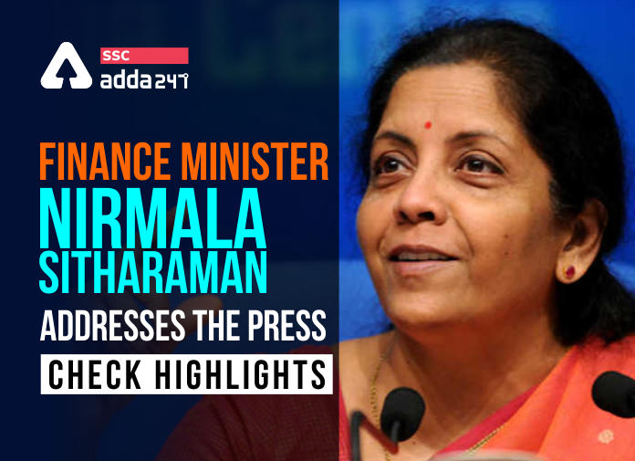Finance Minister Nirmala Sitharaman Addressed The Press Today: Check Highlights_40.1