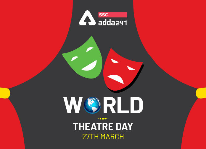 World Theatre Day 2020: 27th March, Theme, History_40.1