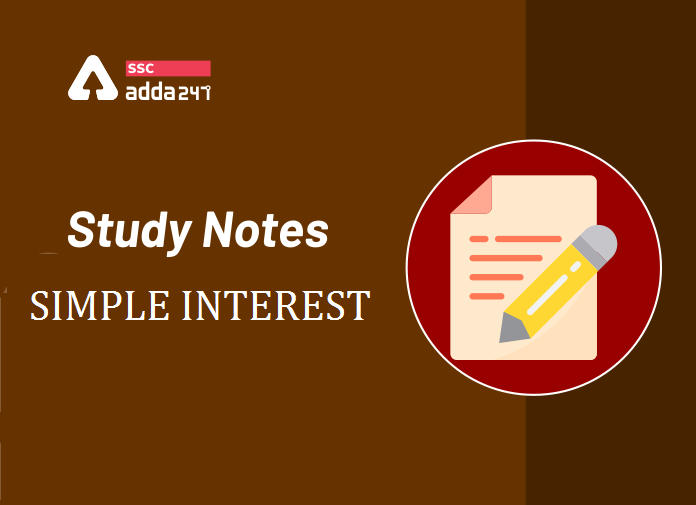 Simple Interest Formula, Concept and Study Notes_40.1