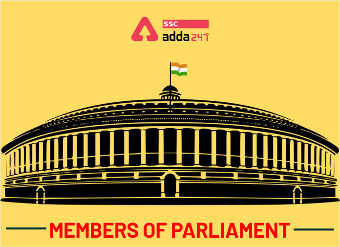 Members of Parliament: Eligibility, Responsibilities, Election and Leadership_40.1