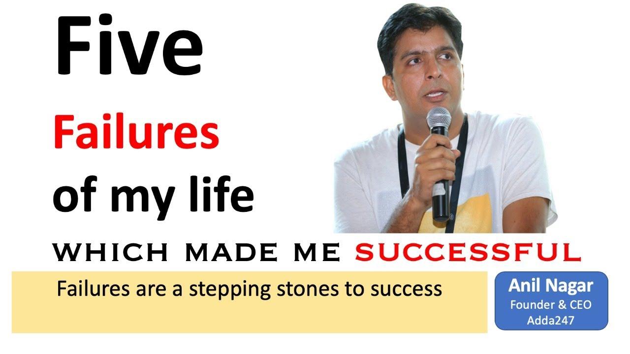 Five Failures of My Life Which Made Me Successful - Anil Nagar, CEO (Adda247)_40.1