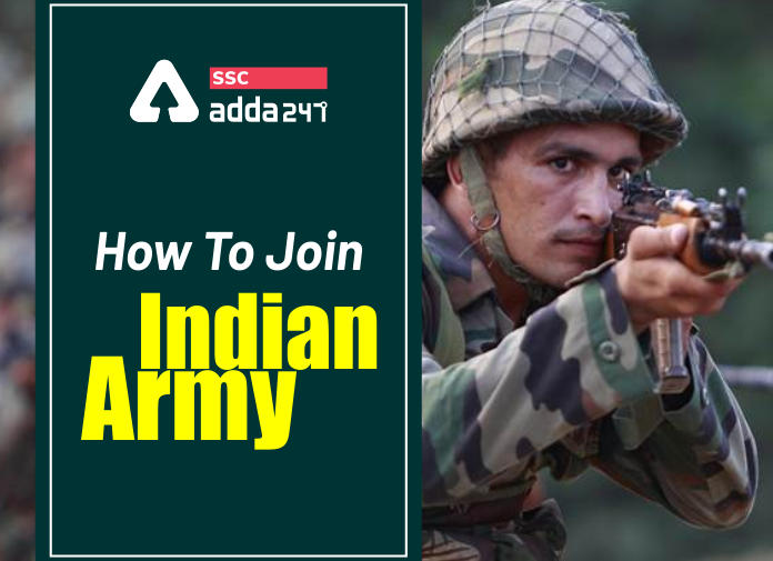 How To Join Indian Army: Posts, Medical Requirements and FAQs_40.1