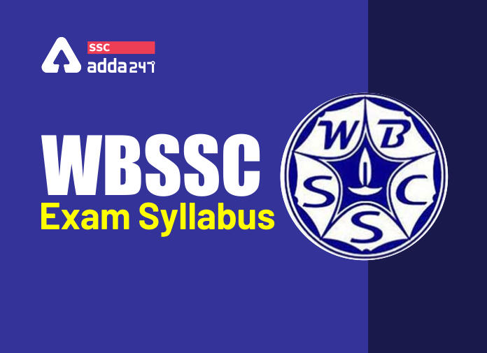 WBSSC Syllabus 2020: Check Detailed WBSSC Syllabus_40.1