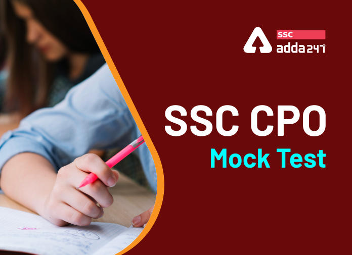 SSC CPO Mock Test: SSC CPO Previous Year Papers & Full Length Mocks_40.1