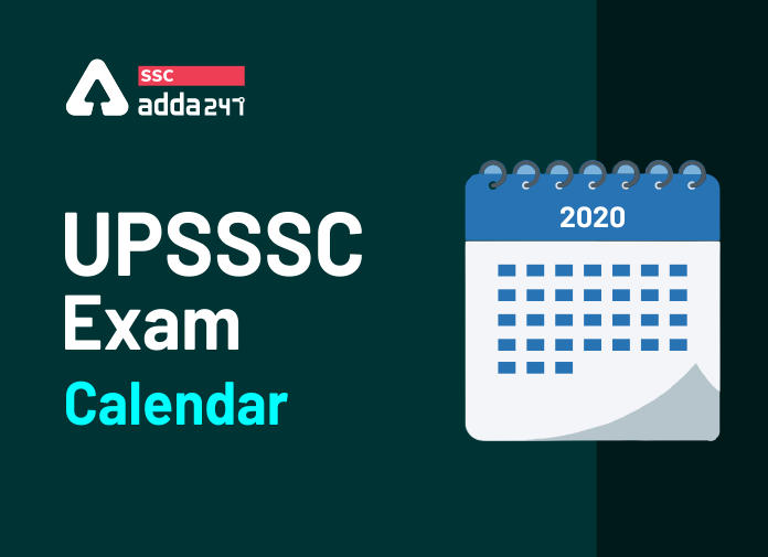 UPSSSC परीक्षा कैलेंडर 2020-21: आगामी UPSSSC परीक्षा तिथियों को देखें_40.1