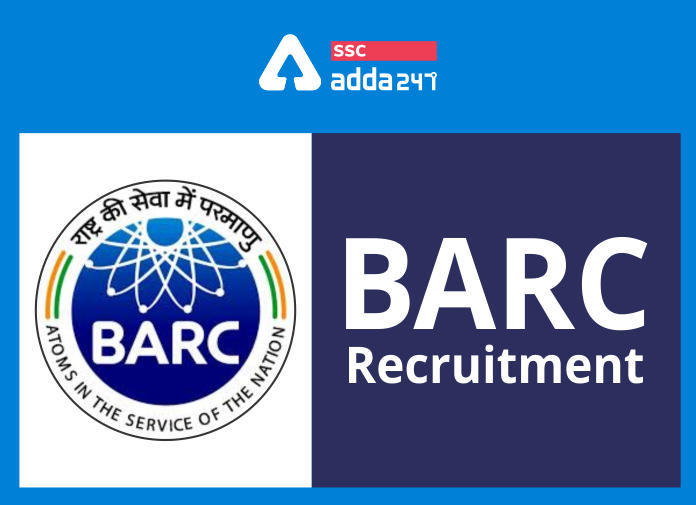 BARC Recruitment: All Exams Covered Under BARC_40.1