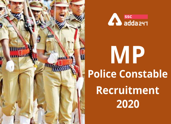 MP पुलिस कांस्टेबल भर्ती 2020: mppolice.gov.in पर जारी होगी 4269 रिक्तियां_40.1