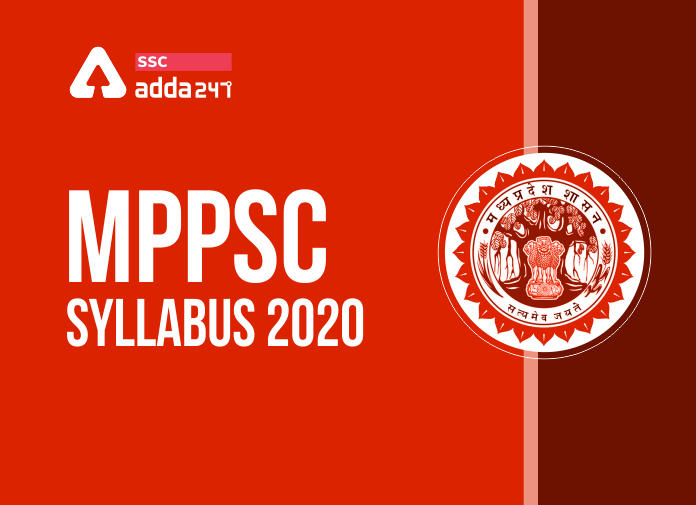 MPPSC सिलेबस 2020: प्रीलिम्स और मेंस परीक्षा के सिलेबस का PDF करें डाउनलोड_40.1