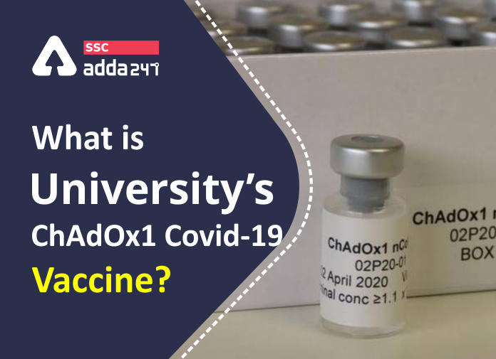 What is Oxford university's ChAdOx1 Covid-19 vaccine?_40.1