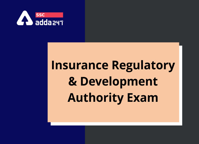 IRDA Exam 2020: Insurance Regulatory and Development Authority_40.1