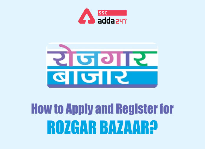 How To Apply and Register for Rozgar Bazaar?_40.1