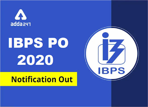 IBPS PO 2020 अधिसूचना जारी, अभी आवेदन करें_40.1