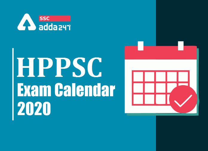 HPPSC Exam Calendar 2020: Exams To Be Held in September and October_40.1