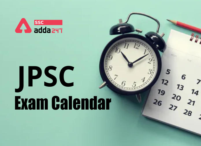 JPSC Exam Calendar: Check AE, AO and Other Exam/Interview Dates_40.1