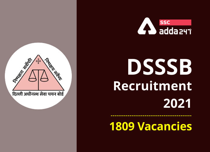 DSSSB Recruitment 2021: Online Application Begins from 15th March_40.1