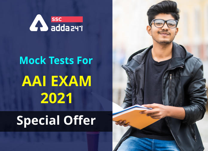 Mock Tests For AAI Exam: Check Special Offer By Adda247_40.1