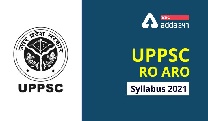 UPPSC RO/ARO 2021: UPPSC RO ARO Syllabus Notification 2021_40.1