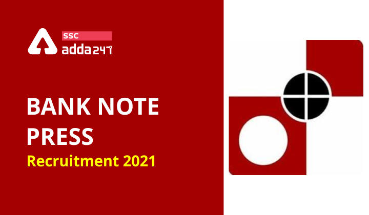 BNP Recruitment 2021 : Bank Note Press,Dewas (BNP) Recruitment_40.1
