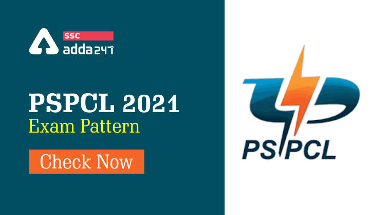 PSPCL Exam Preparation : PSPCL Exam Pattern 2021_40.1
