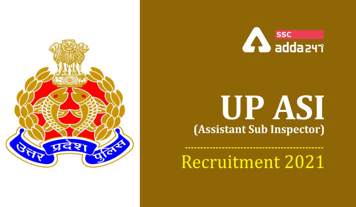 UP Police Assistant Sub Inspector Recruitment 2021: Apply Online for 1002 Vacancies_40.1