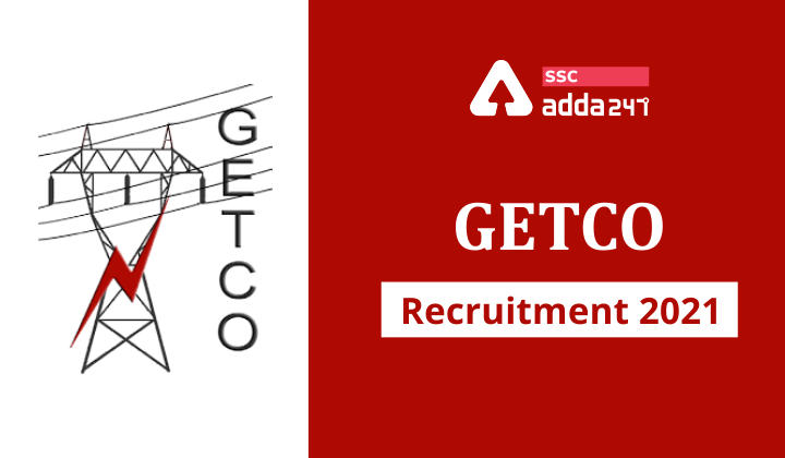 GETCO Recruitment 2021 : Apply Online for Junior Engineer (Vidyut Sahayak)_40.1