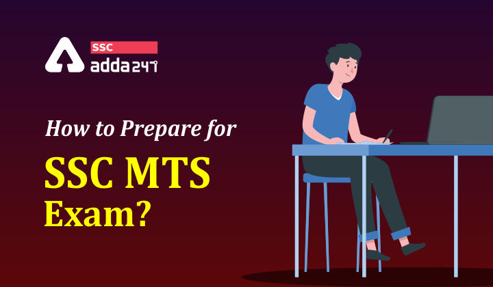 Prepare SSC MTS Exam : How to prepare for SSC MTS Exam?_40.1
