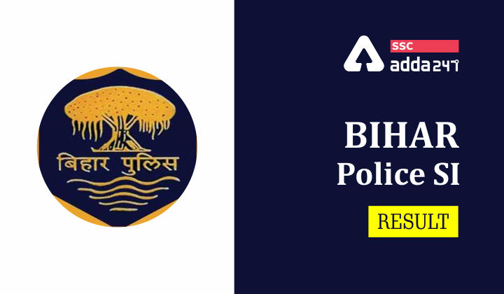 BPSSC SI Result : Bihar Police SI Final Result 2021 Out Final Cut Off_40.1