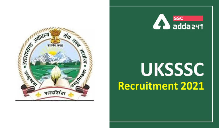 UKSSSC Recruitment 2021:Notification Out for 513 Vacancies, Check Now_40.1