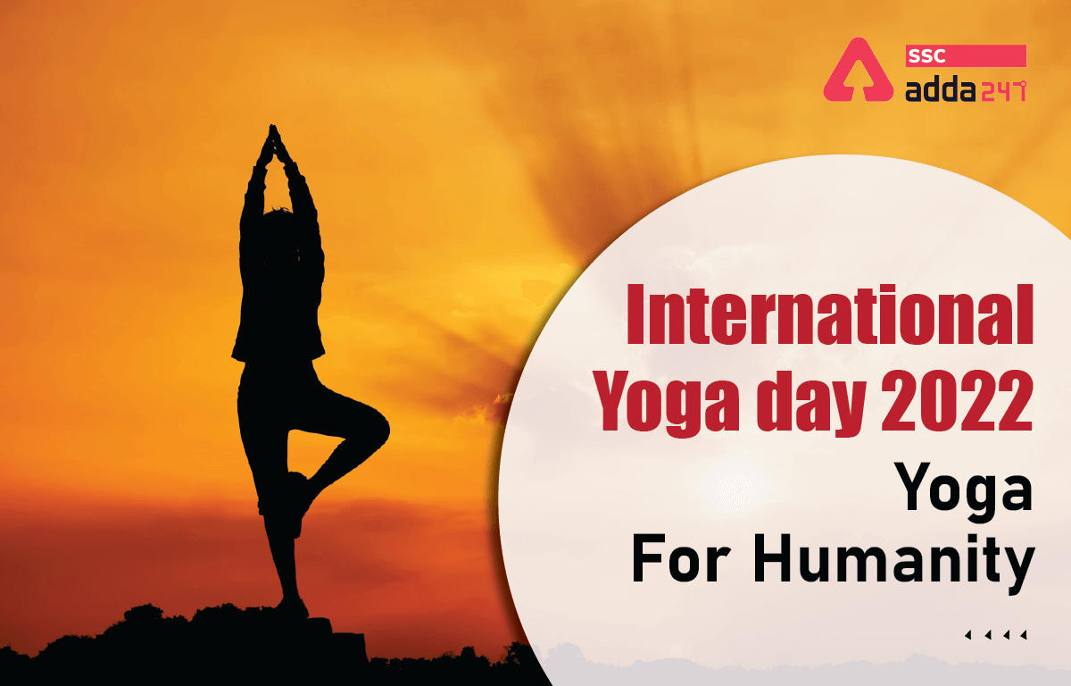 International Yoga Day 2022: 21st June; Theme, History & Significance_40.1