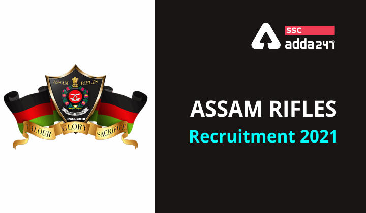 Assam Rifles GD Recruitment 2020-21 : Assam Rifles GD Recruitment_40.1