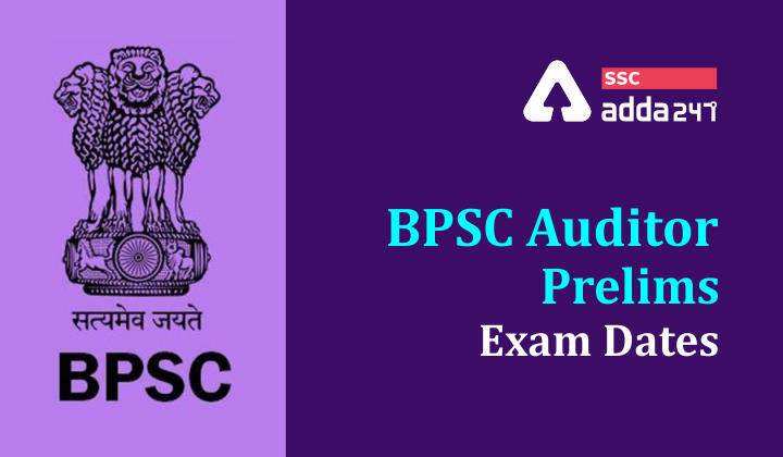 BPSC Auditor Prelims Exam Dates Released : Bihar Public Service Commission_40.1