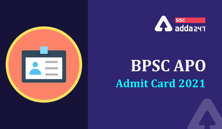 BPSC APO Admit Card 2021 : Bihar Public Service Commission (BPSC)_40.1