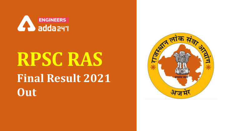 RPSC RAS Final Result 2021 Out : Final Result for Rajasthan State_40.1