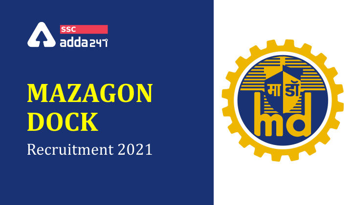 Mazagon Dock Apprentice Recruitment 2021 : Mazagon Dock Limited_40.1