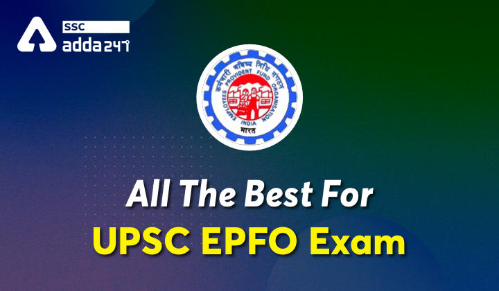 All The Best For UPSC EPFO Exam_40.1
