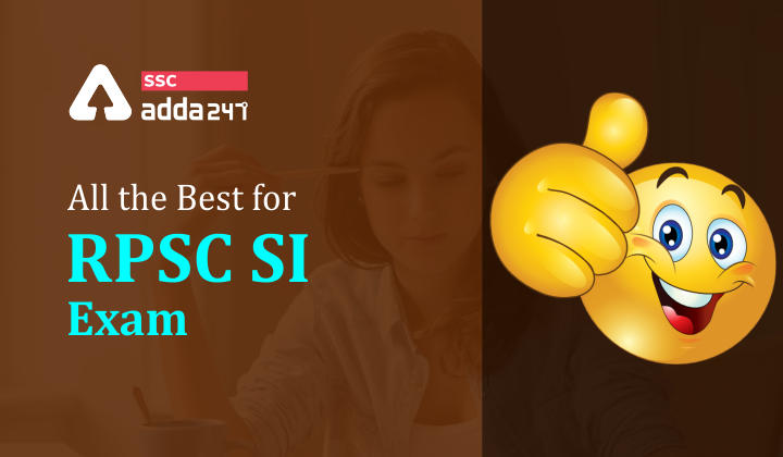 All the best for RPSC SI Exam_40.1