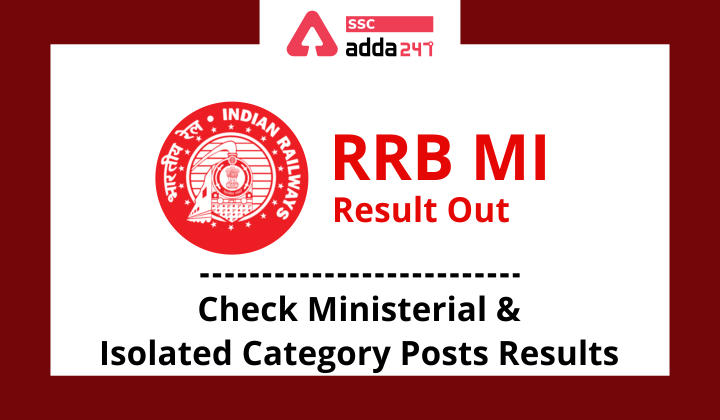 RRB MI Result Out, Check Ministerial & Isolated Category Posts Performance Test and Teaching Skill Test Result_40.1