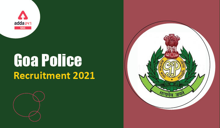 Goa Police Recruitment 2021_40.1
